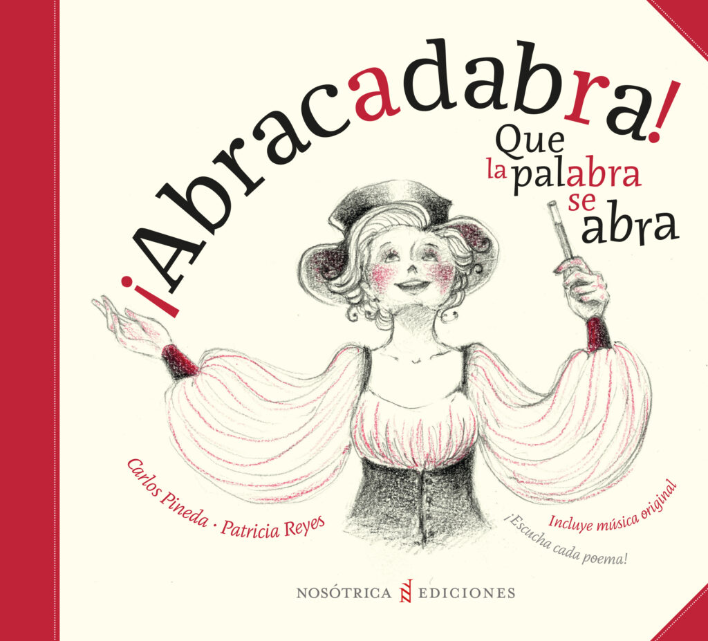 Abracadabra que la palabra se abra